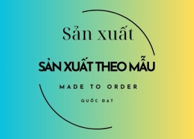 Sản xuất theo mẫu